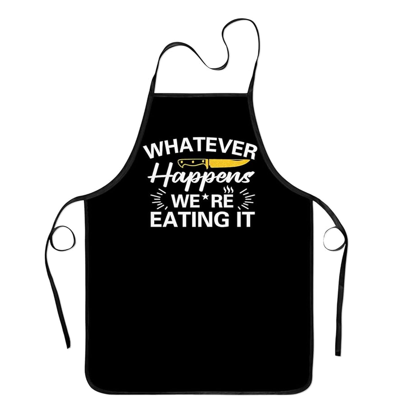 Whatever Happens...Apron